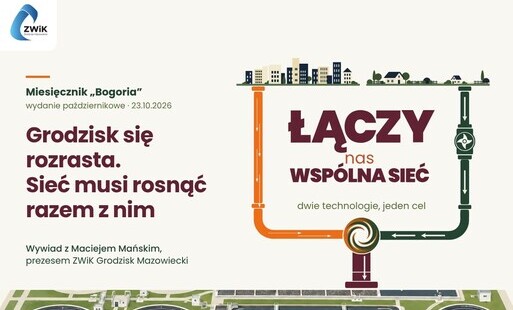 Ilustracja do wywiadu „Grodzisk się rozrasta. Sieć musi rosnąć razem z nim” z Maciejem Mańskim, prezesem ZWiK Grodzisk Mazowiecki.
